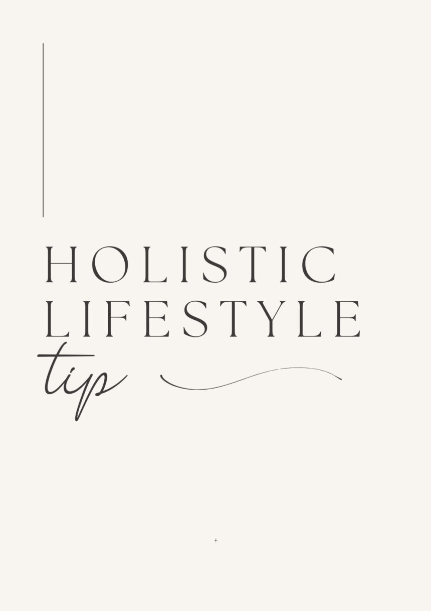 When you hear terms like healthy living, holistic lifestyle, what comes to your mind?